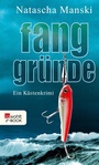 Cover: Fanggründe - Rowohlt