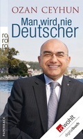 Cover: Man wird nie Deutscher - Rowohlt