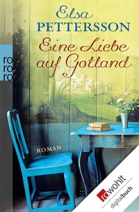 Abbildung von: Eine Liebe auf Gotland - Rowohlt