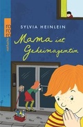 Cover: Mama ist Geheimagentin - Rowohlt Taschenbuch