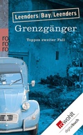 Cover: Grenzg&auml;nger: Toppes zweiter Fall - Rowohlt