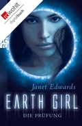 Cover: Earth Girl: Die Pr&uuml;fung - Rowohlt