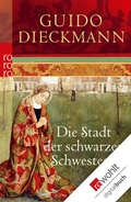 Cover: Die Stadt der schwarzen Schwestern - Rowohlt