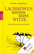 Cover: Lachm&ouml;wen kennen keine Witze - Rowohlt