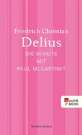 Cover: Die Minute mit Paul McCartney - Rowohlt