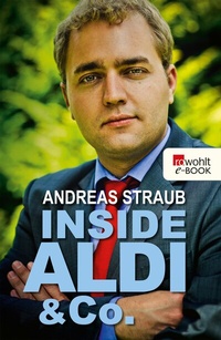 Bild vergrößern Bild: Inside Aldi & Co. - Rowohlt