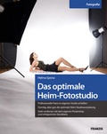 Cover: Das optimale Heim-Fotostudio - FRANZIS GmbH