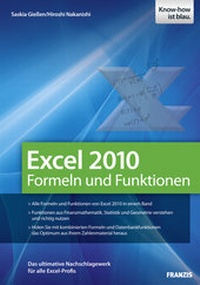 Abbildung von: Excel 2010 Formeln und Funktionen - FRANZIS GmbH