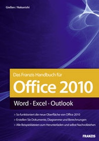 Abbildung von: Das Franzis Handbuch für Office 2010 - FRANZIS GmbH