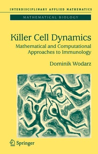 Enlarge image Cover: Killer Cell Dynamics - Springer