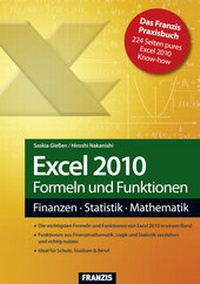 Abbildung von: Excel 2010 Formeln und Funktionen - FRANZIS GmbH