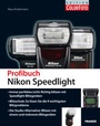 Cover: Profibuch Nikon Speedlight - FRANZIS GmbH