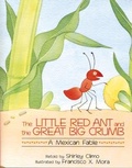 Cover: The Little Red Ant and the Great Big Crumb - Houghton Mifflin (Trade)