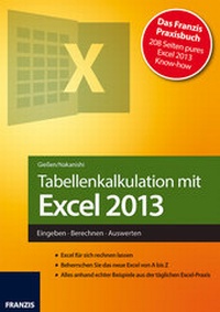 Abbildung von: Tabellenkalkulation mit Excel 2013 - FRANZIS GmbH