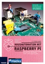 Cover: Hausautomation mit Raspberry Pi - FRANZIS GmbH