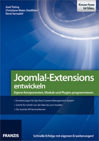 Abbildung von: Joomla!-Extensions entwickeln - FRANZIS GmbH