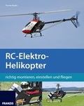 Cover: RC-Elektro-Helikopter - FRANZIS GmbH