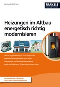 Cover: Heizungen im Altbau energetisch richtig modernisieren - FRANZIS GmbH