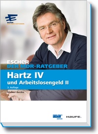 Abbildung von: Ein Fall für Escher - Hartz IV und Arbeitslosengeld II - Haufe-Lexware