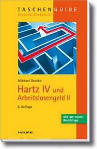 Abbildung von: Hartz IV und Arbeitslosengeld II - Haufe-Lexware