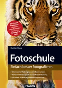 Abbildung von: Fotoschule - FRANZIS GmbH