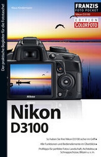 Abbildung von: Nikon D3100 - FRANZIS GmbH