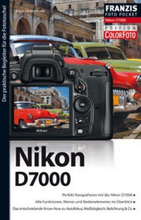 Abbildung von: Foto Pocket Nikon D7000 - FRANZIS GmbH