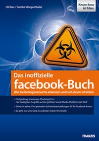 Abbildung von: Das inoffizielle facebook-Buch - FRANZIS GmbH