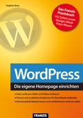 Cover: WordPress 3 - der Einstieg in dynamische Webseiten - FRANZIS GmbH