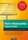 Bild: Heim-Netzwerke Tipps & Tools - FRANZIS GmbH