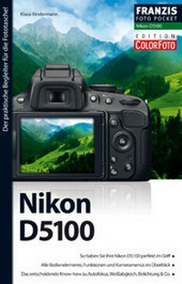 Abbildung von: Fotopocket Nikon D5100 - FRANZIS GmbH