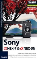 Cover: Fotopocket Sony alpha-Nex-7 & alpha-Nex-5N - FRANZIS GmbH