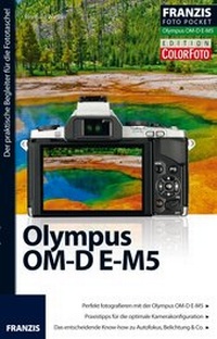 Abbildung von: Fotopocket Olympus OM-D E-M5 - FRANZIS GmbH