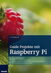 Enlarge image Cover: Coole Projekte mit Raspberry Pi - FRANZIS GmbH