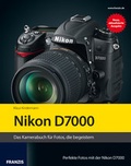 Cover: Kamerabuch Nikon D7000 - FRANZIS GmbH