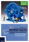 Cover: RepRap Hacks - FRANZIS GmbH
