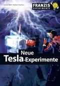 Cover: 20 neue Tesla-Experimente - FRANZIS GmbH