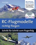Cover: RC-Flugmodelle richtig fliegen - FRANZIS GmbH