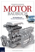 Cover: Das gro&szlig;e Motor Baubuch - FRANZIS GmbH