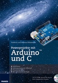 Cover: Bundle: Powerprojekte mit Arduino und C + Arduino Uno-Platine - FRANZIS GmbH