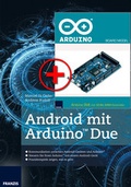 Cover: Bundle: Android +Arduino mit Platine Due - FRANZIS GmbH