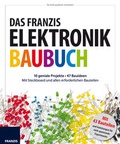 Cover: Das Franzis Elektronik Baubuch - FRANZIS GmbH
