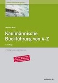Cover: Kaufm&auml;nnische Buchf&uuml;hrung von A-Z - Haufe Lexware eBooks