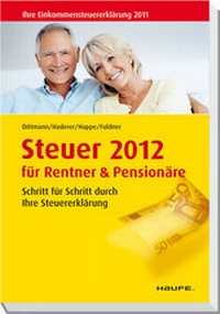 Enlarge image Cover: Steuer 2012 für Rentner und Pensionäre - Haufe-Lexware