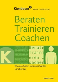 Abbildung von: Beraten, Trainieren, Coachen - Haufe-Lexware