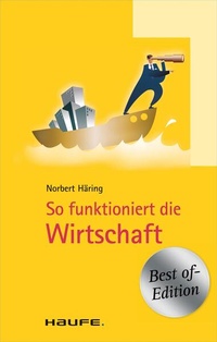 Enlarge image Cover: So funktioniert die Wirtschaft - Haufe-Lexware