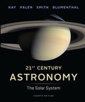 Cover: 21st Century Astronomy: The Solar System, 4th Edition, Volume 1 / Chapters 1 - 12; 24 - WW Norton & Co