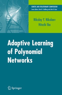 Enlarge image Cover: Adaptive Learning of Polynomial Networks - Springer