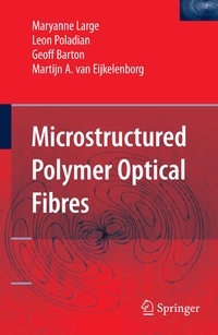 Enlarge image Cover: Microstructured Polymer Optical Fibres - Springer