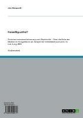 Cover: Freiwillig unfrei? - GRIN Verlag